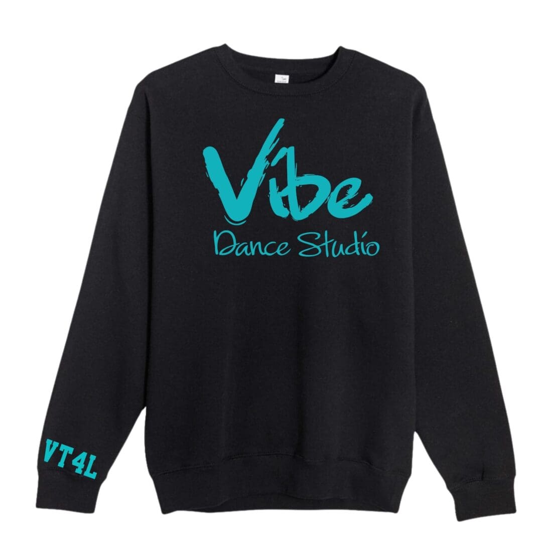 Black sweatshirt with turquoise Vibe Dance Studio logo