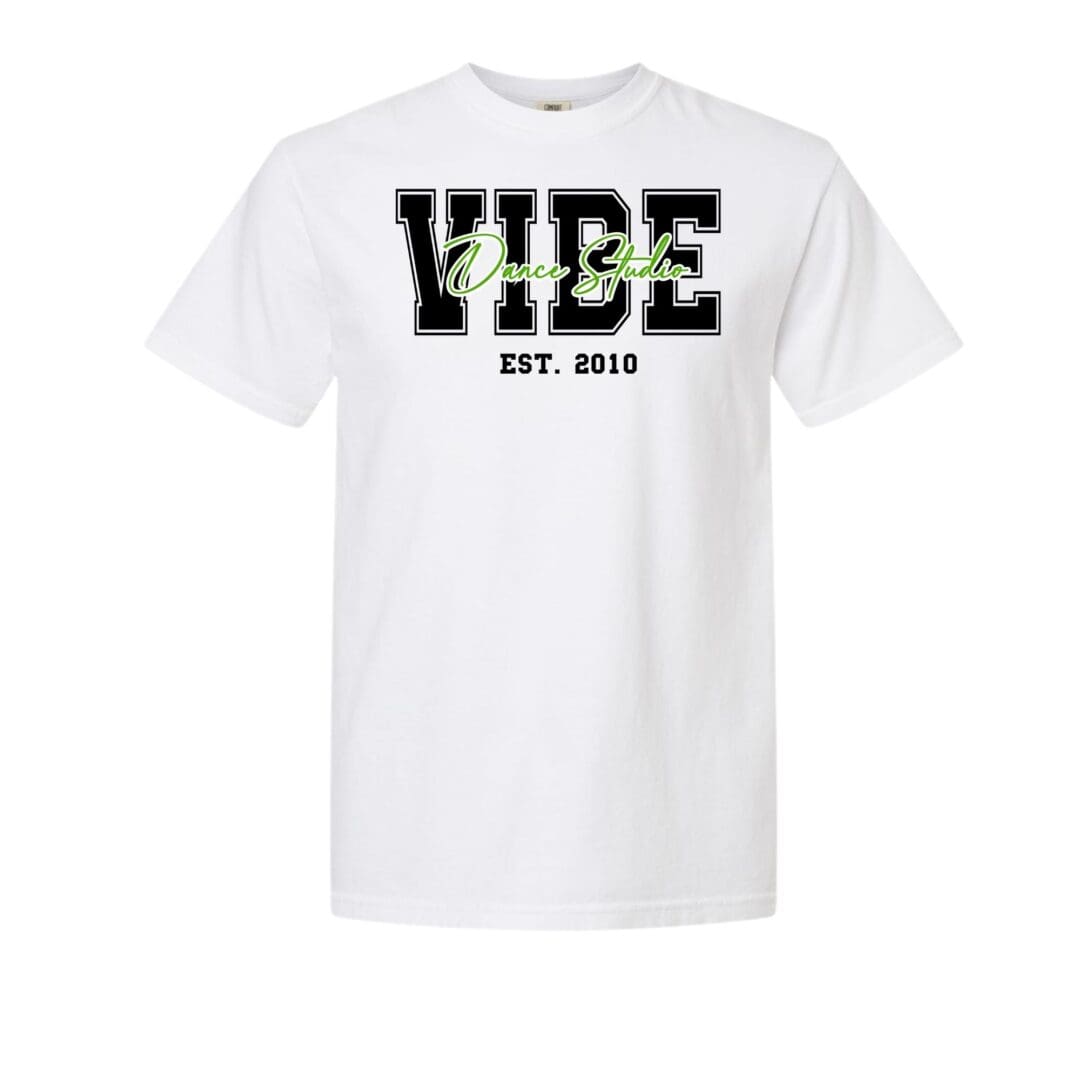 White T-shirt with "Vibe Dance Studio" text.