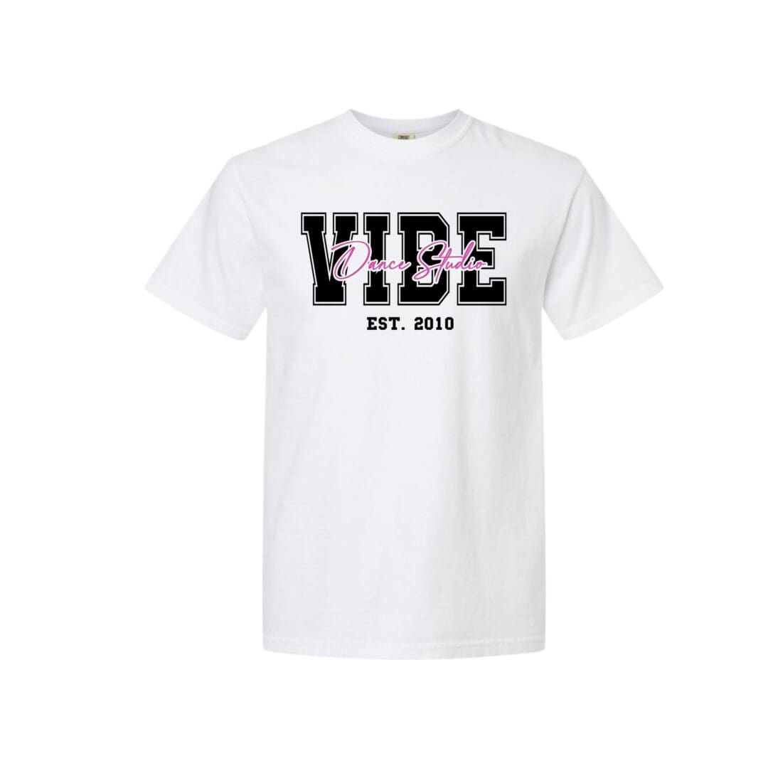 White T-shirt with "VIBE" and "Est. 2010".