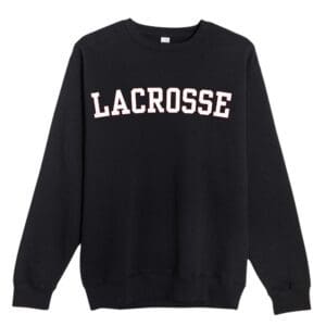 Black sweatshirt with "Lacrosse" text on front.